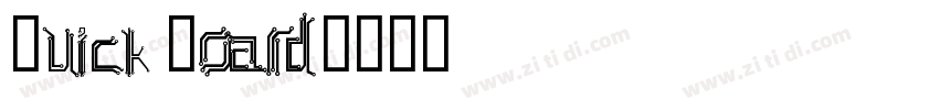 Quick Board字体转换